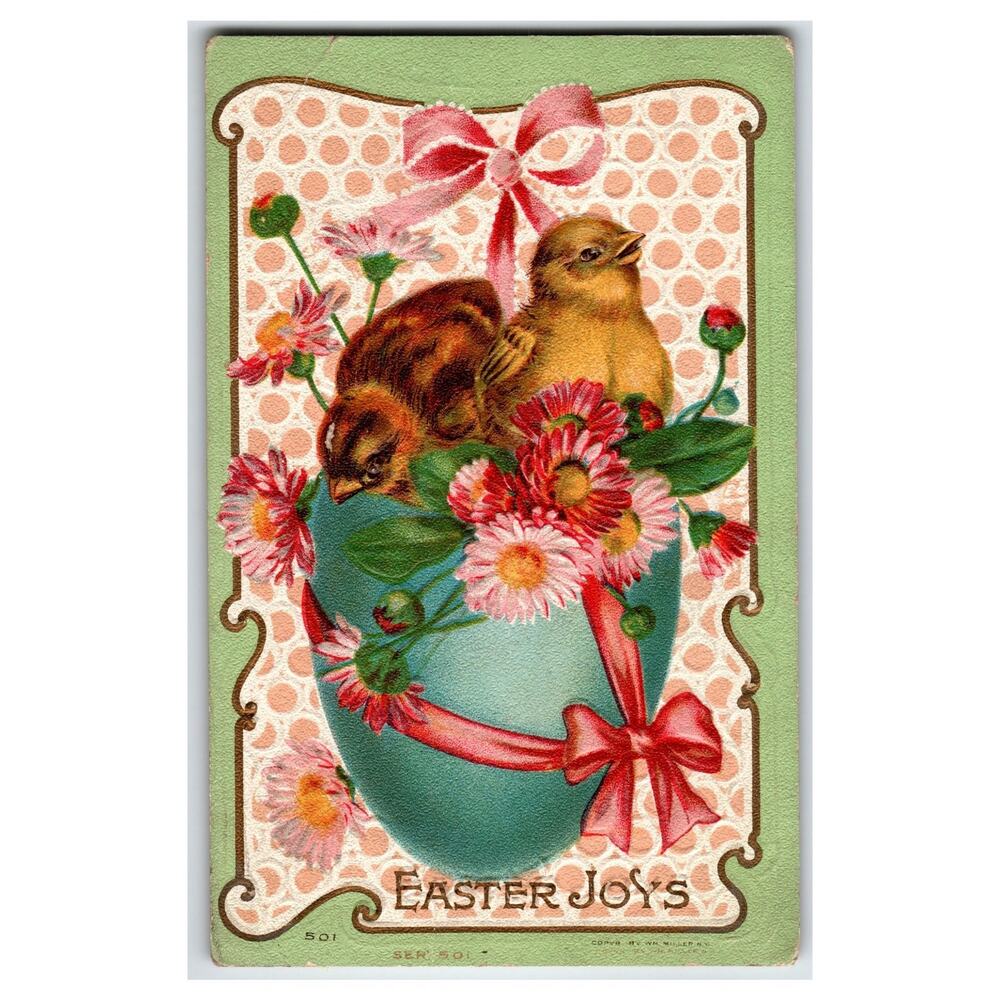 Vintage Easter Joys Postcard Chicks in Egg Flowers William Miller NY Embossed